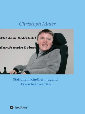 cover image of Mit dem Rollstuhl durch mein Leben